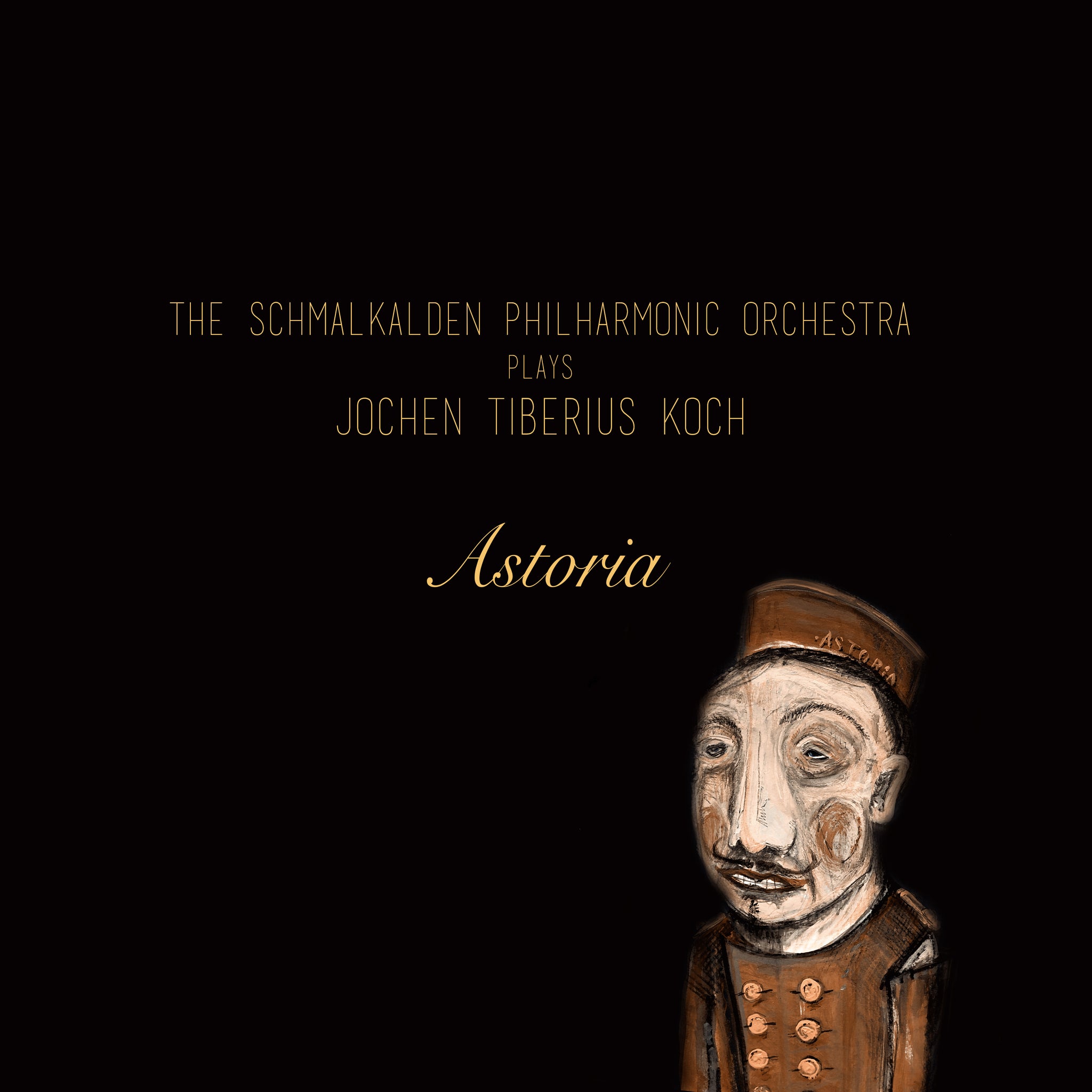 Jochen Tiberius Koch - Astoria